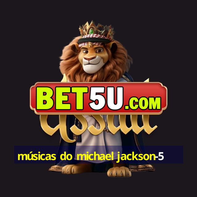 músicas do michael jackson